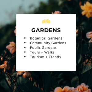 list of gardens